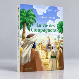 Le Grand Livre De La Vie Des Compagnons - Tome 2