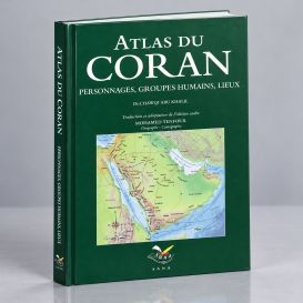 Atlas Du Coran - Edition Sana