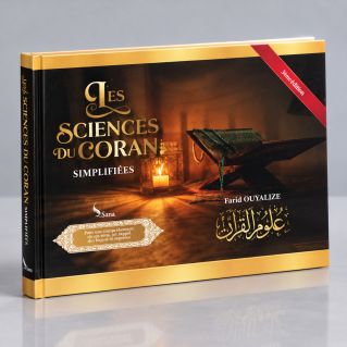 Les Sciences du Coran - Simplifiées - Farid Ouyalize - Edition Sana
