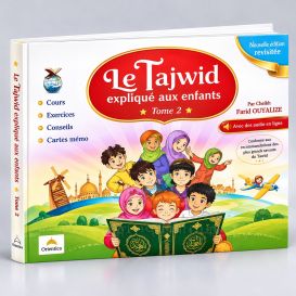 Le Tajwid Expliqué aux Enfants - Edition Sana - Tome 2 - Farid Ouyalize