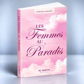 Les Femmes au Paradis - Petit Format-Edition Al Hadith