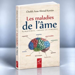 Les Maladies De L'Âme - Edition Al Hadith