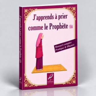 J'Apprends à Prier Comme le Prophète- Fille - Edition Al Hadith