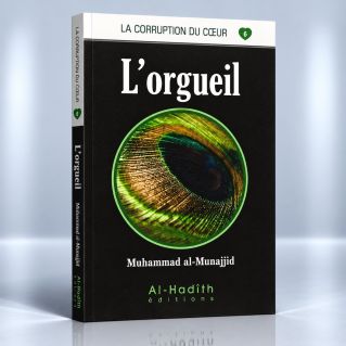L'Orgueil - Muhammad Manajjid - Edition Al Hadith