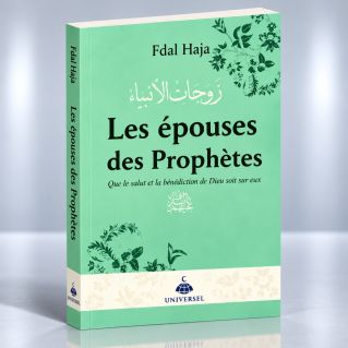 Les épouses des Prophètes - Edition Universel
