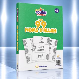 Colorie et Apprends : Les 99 Noms d'Allah (Audio inclus) - Edition DEENILEARN