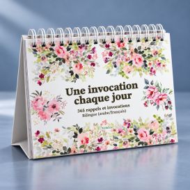 Une Invocation chaque Jour : 365 Rappels et Invocations