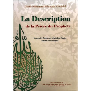 La Description de la Prière du Prophète - Edition Al Maaref