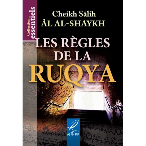 Les Règles De La Ruqya - Edition Al Hadith