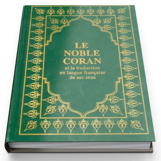 Le Saint Coran Bilingue  Vert ou Bordeaux - Couverture Souple - Arabe et Français - Format de Poche - 13 x 17 cm