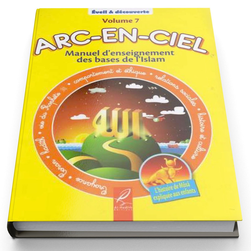 Arc-En-Ciel Volume 7 - Edition Al Hadith Arc-En-Ciel Volume 7 - Edition Al Hadith