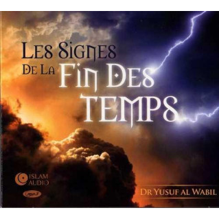 MP3 - Les Signes De La Fin Des Temps - Islam Audio