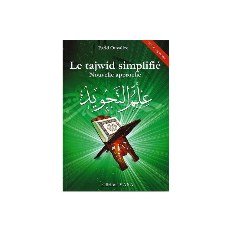 Le Tajwid Simplifié - Nouvelle Approche - Niveau 1 & 2 - Edition Sana - Septième Édition 2015