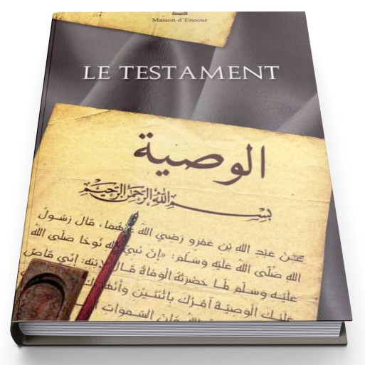 Le Testament - Edition Ennour