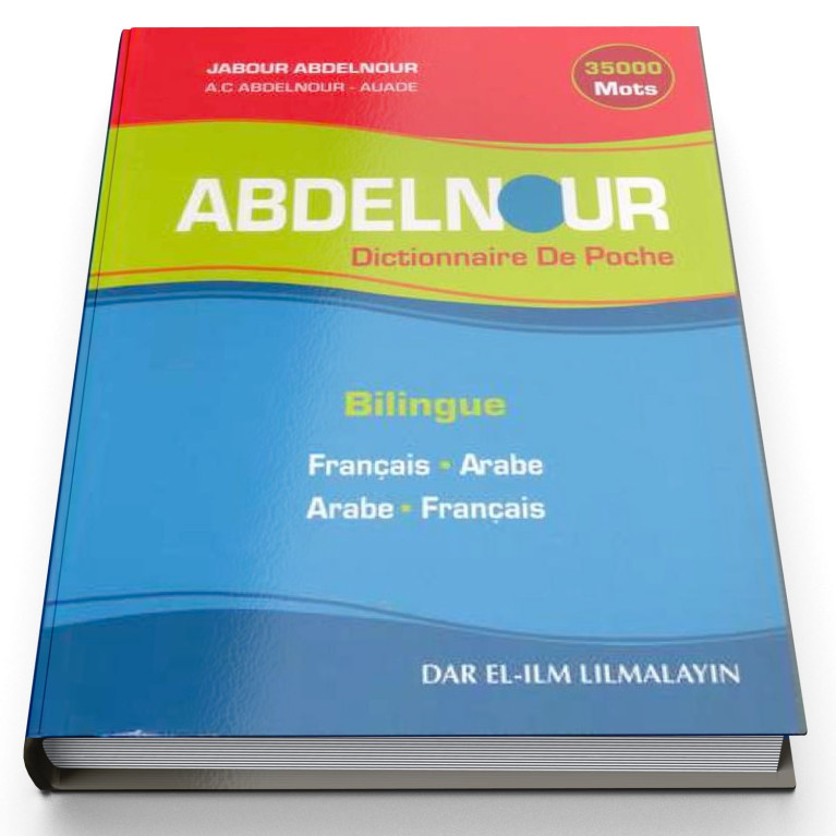 Dictionnaire De Poche AbdelNour Français Arabe -  Arabe Français - Edition Dar El Ilm Lil Malayin