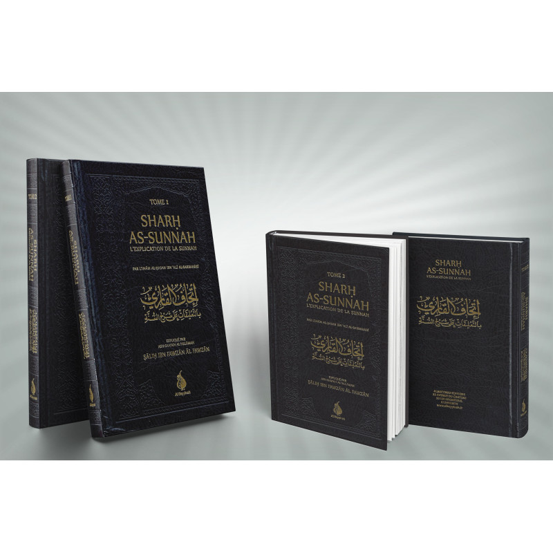Sharh As-Sunnah - L'Explication de la Sunnah "3ème édition" - Imam Al Barbahari - Expliqué par Cheikh Fawzan - Edition AL Bayyin Sharh As-Sunnah - L'Explication de la Sunnah "3ème édition" - Imam Al Barbahari - Expliqué par Cheikh Fawzan - Edition AL Bayyin