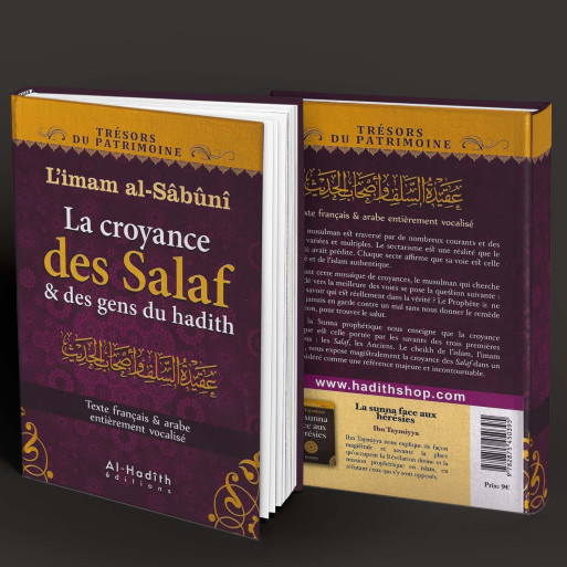 La Croyance des Salaf et des Gens du Hadith - Edition Al Hadith