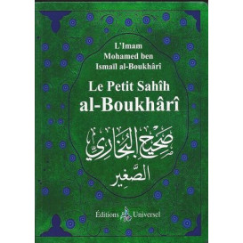 Le Petit Sahîh Al Boukhârî...