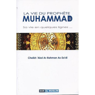 La Vie Du Prophète Muhammad...