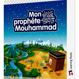 Mon Prophète Mouhammad  -...