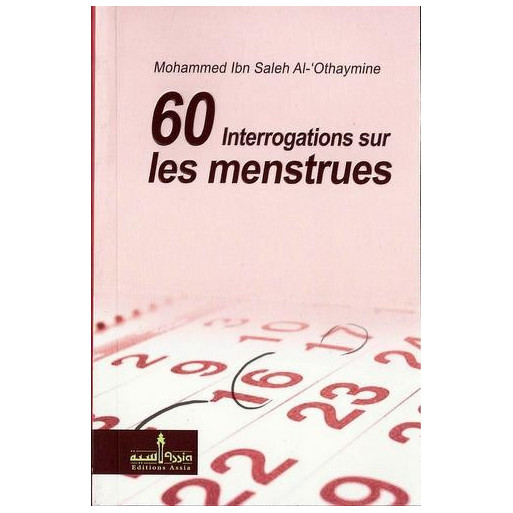 60 Interrogations Sur Les Menstrues - Edition Assia