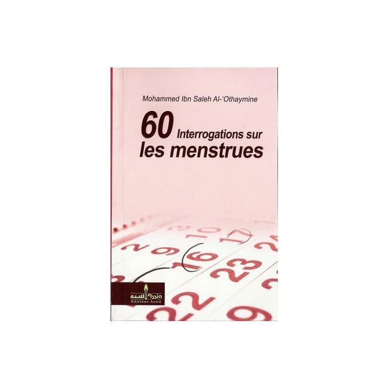 60 Interrogations Sur Les Menstrues - Edition Assia