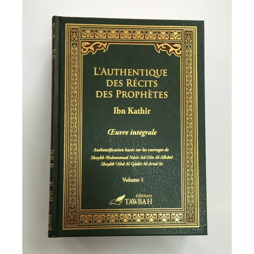 L'Authentique des Récits des Prophètes (2 Tomes) - Edition Tawbah