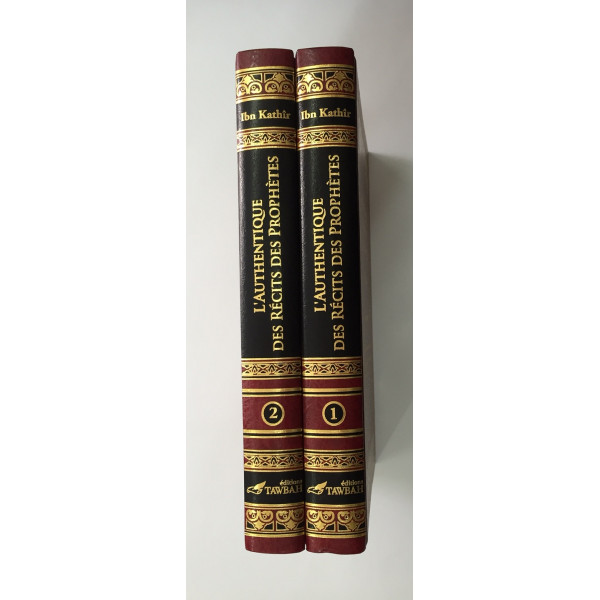 L'Authentique des Récits des Prophètes (2 Tomes) - Edition Tawbah