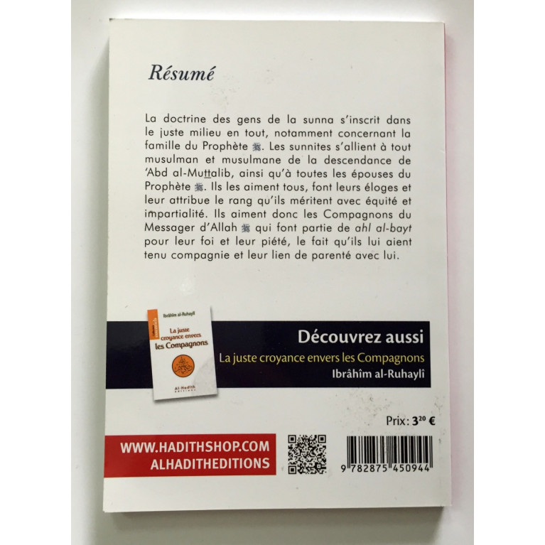 Les Mérites de Ahl Al-Bayt - Abd Al-Muhsin Al-Abbad - Edition Al Hadith Les Mérites de Ahl Al-Bayt - Abd Al-Muhsin Al-Abbad - Edition Al Hadith