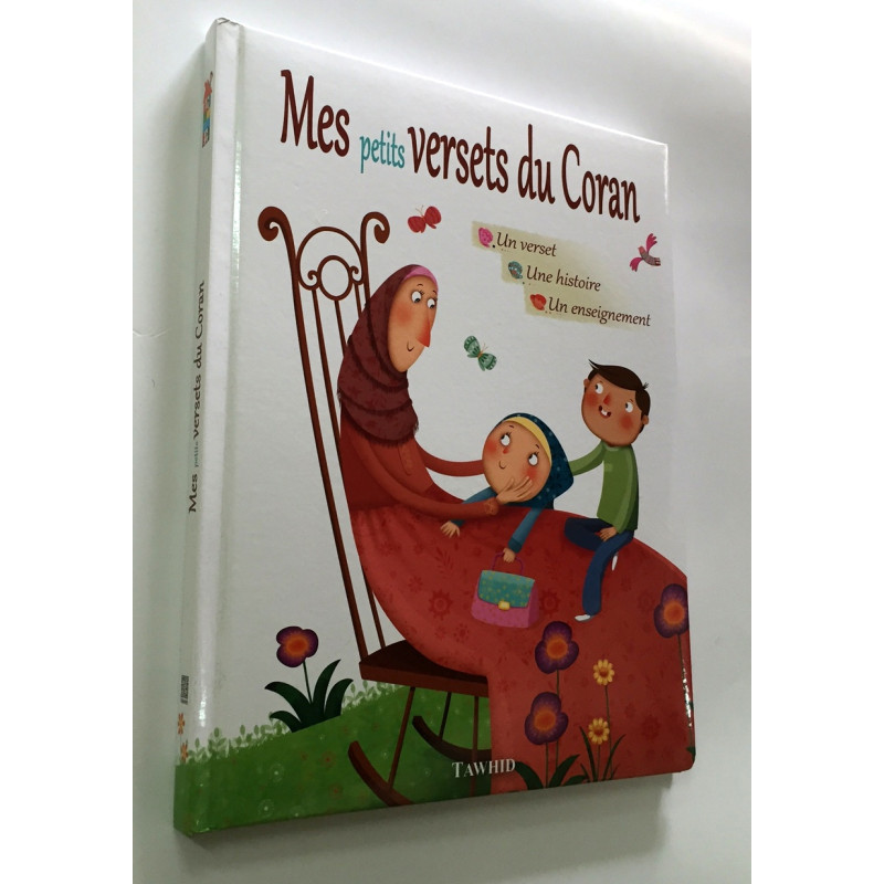 Mes Petits Versets du Coran - Edition Tawhid Mes Petits Versets du Coran - Edition Tawhid