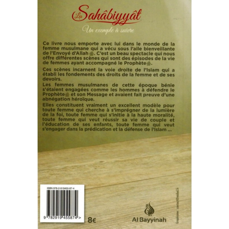 Les Sahabiyyat - Un Exemple à Suivre - Edition Al Bayyinah Les Sahabiyyat - Un Exemple à Suivre - Edition Al Bayyinah