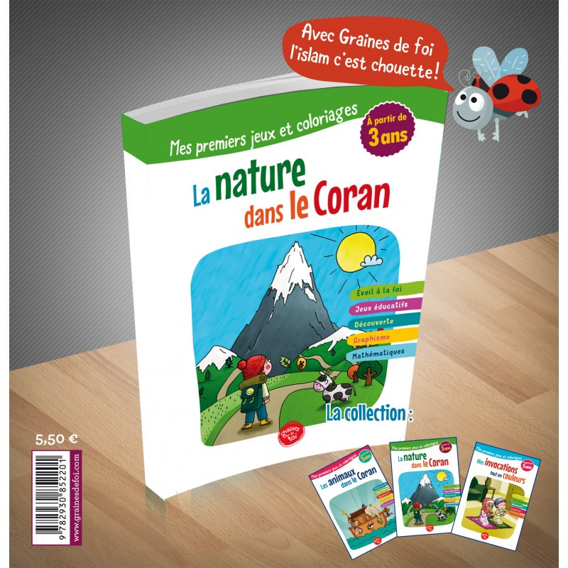 La Nature dans le Coran - à partir de 3 ans - Edition Graines de Foi La Nature dans le Coran - à partir de 3 ans - Edition Graines de Foi