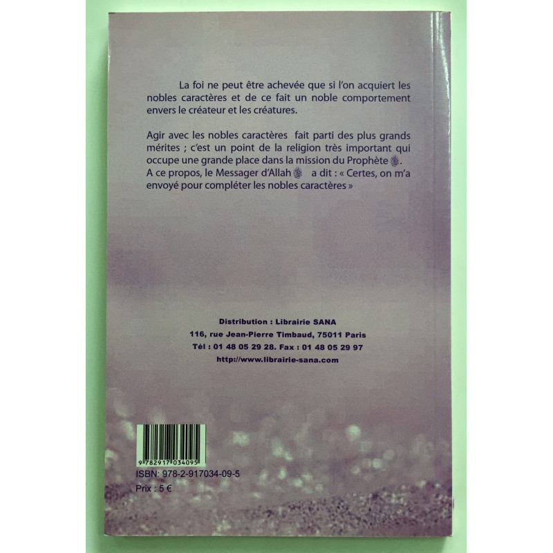 Les Nobles Caractères - Cheikh Ibn Uthaymin - Edition Sabil Les Nobles Caractères - Cheikh Ibn Uthaymin - Edition Sabil