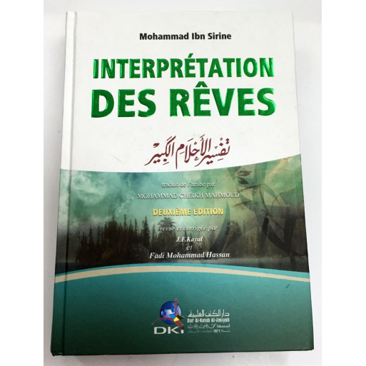 Interprètation Des Rêves - Deuxième Edition, Revu et Corrigée - Edition Dar Al Kotob Al Ilmiyah