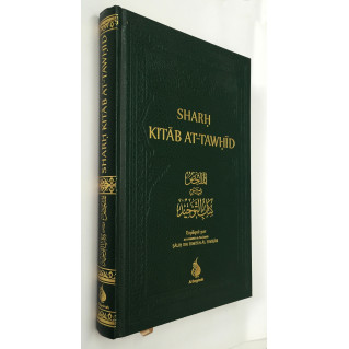 Sharh Kitab At-Tawhid - Cheikh Fawzan - Edition Al Bayyinah