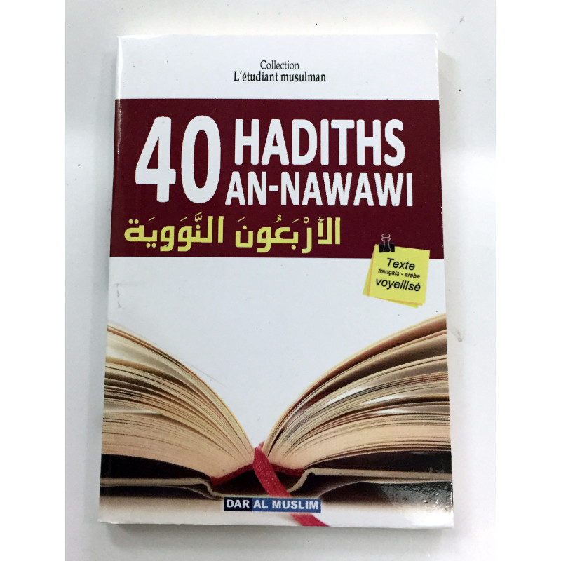 40 Hadiths An-Nawawi - Foramt de Poche - Edition Dar Al Muslim 40 Hadiths An-Nawawi - Foramt de Poche - Edition Dar Al Muslim